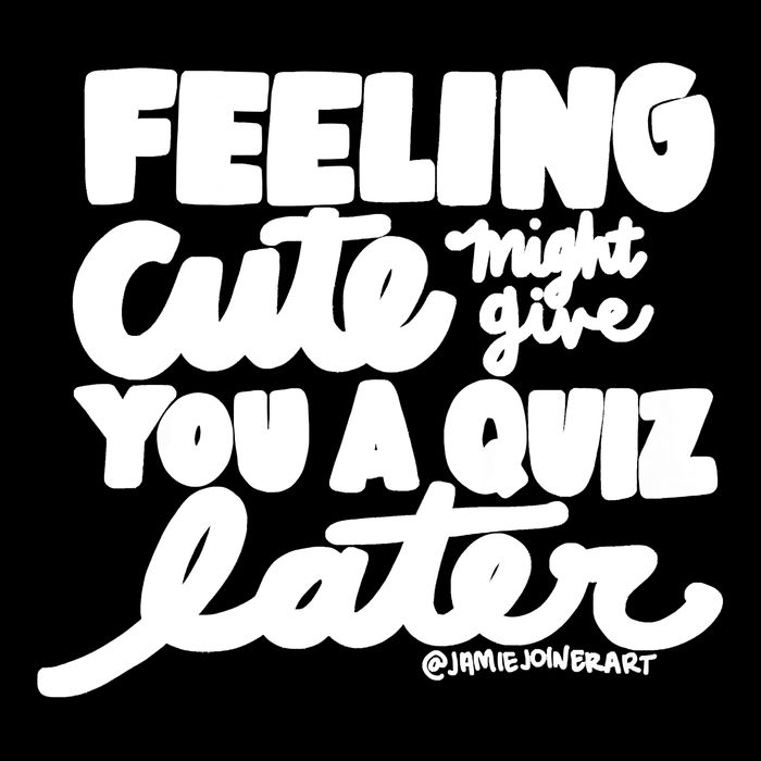 Feeling Cute Might Give You A Quiz Later Teacher Wool Snapback Cap