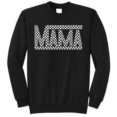 Funny Checkered Mama Black White Gift Women Tall Sweatshirt