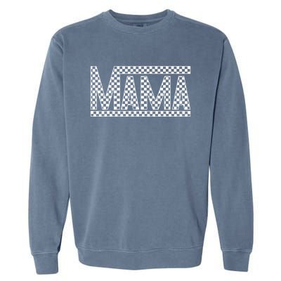 Funny Checkered Mama Black White Gift Women Garment-Dyed Sweatshirt