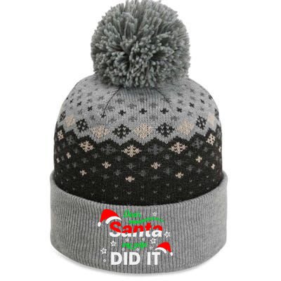 Funny Christmas Matching Family Dear Santa My Wife Did It Gift The Baniff Cuffed Pom Beanie