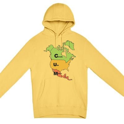 Funny Cum Map Canada Usa And Mexico Gift Premium Pullover Hoodie