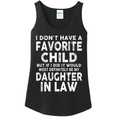 Favorite Child Most Definitely My Daughter In Law Funny Ladies Essential Tank