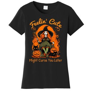 Feeling Cute Might Curse You Later Funny Witch Halloween Cat Women's T-Shirt