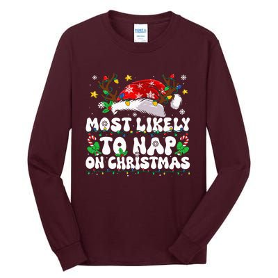 Family Christmas Most Likely To Nap On Christmas Tall Long Sleeve T-Shirt