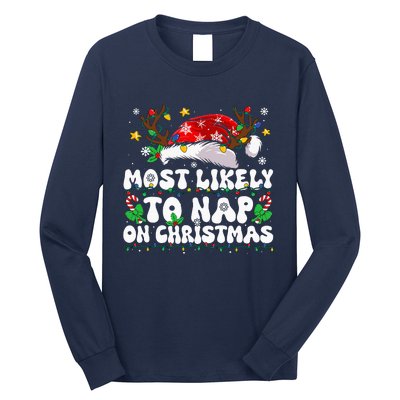 Family Christmas Most Likely To Nap On Christmas Long Sleeve Shirt