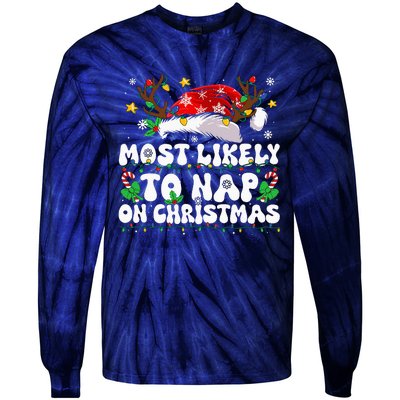 Family Christmas Most Likely To Nap On Christmas Tie-Dye Long Sleeve Shirt