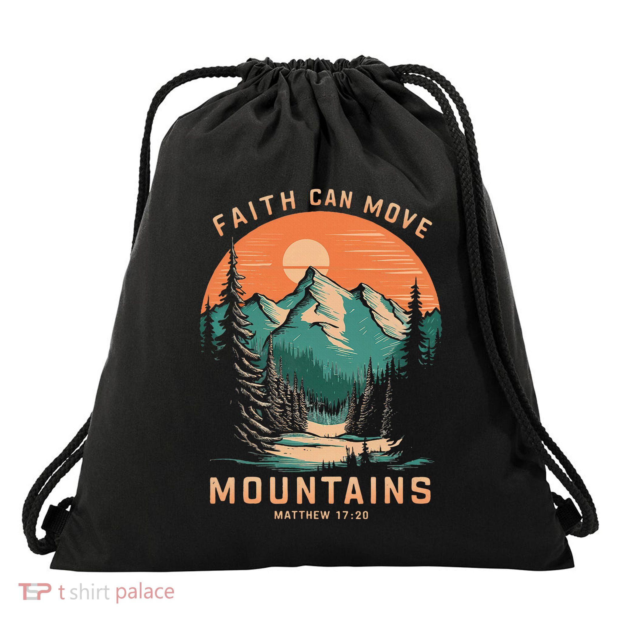 Faith Can Move Mountains Religious Christian Drawstring Bag