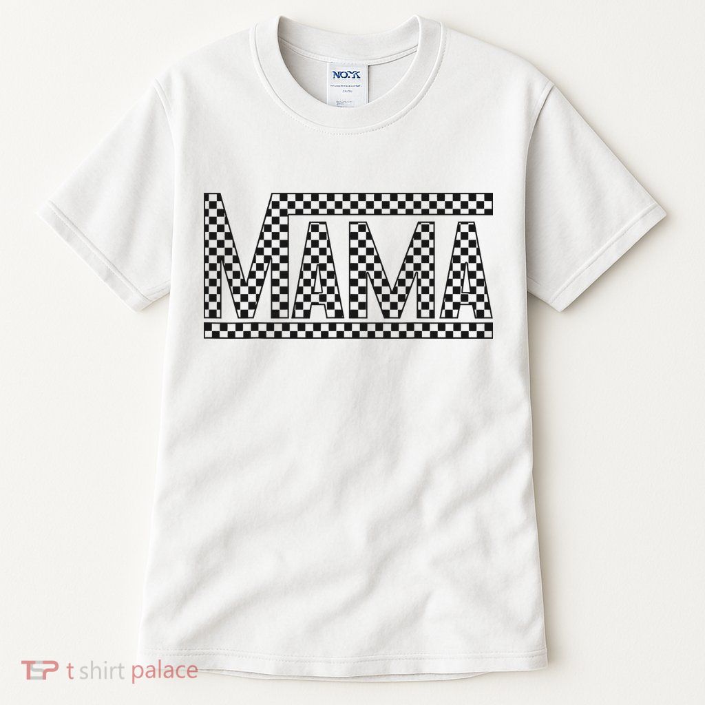 Funny Checkered Mama Black White Gift Wo Tall T-Shirt