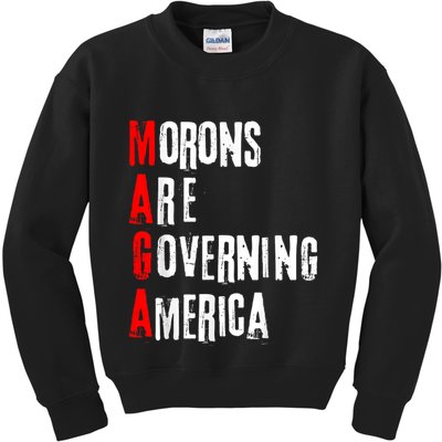 Funny Cool Morons Are Governing America Kids Sweatshirt