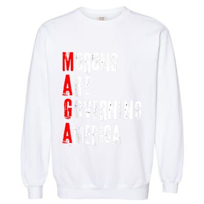Funny Cool Morons Are Governing America Garment-Dyed Sweatshirt