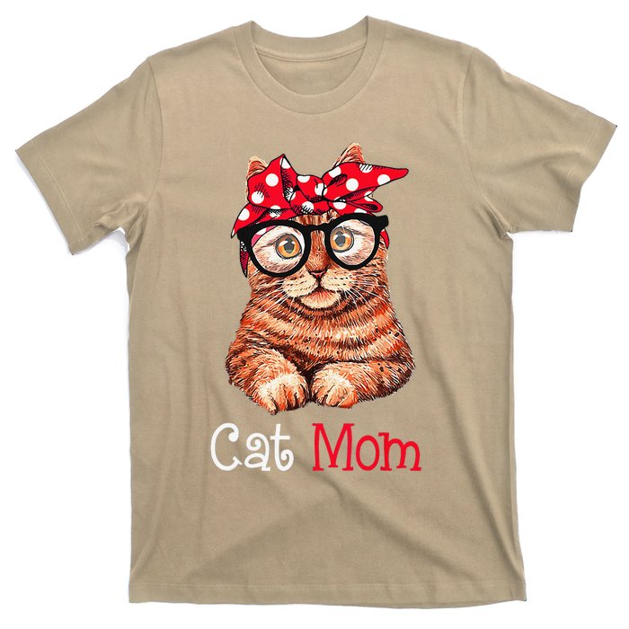 Funny Cat Mom Cat Lovers Mothers Day Mom Funny Mothers Gift T-Shirt