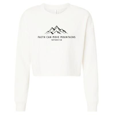 Faith Can Move Mountains Christian Religious Cropped Pullover Crew