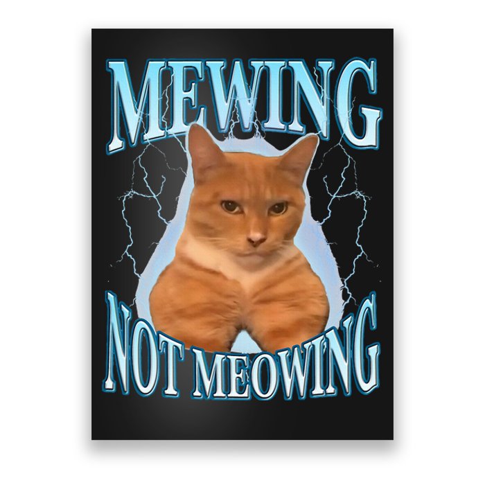 Funny Cat Meme Mewing LooksMax Meowing cat Trend Poster