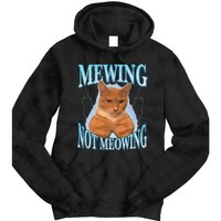 Funny Cat Meme Mewing LooksMax Meowing cat Trend Tie Dye Hoodie