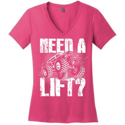 Funny Cool Monster Truck Need A Lift Women's V-Neck T-Shirt