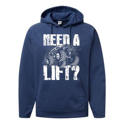 Funny Cool Monster Truck Need A Lift Performance Fleece Hoodie