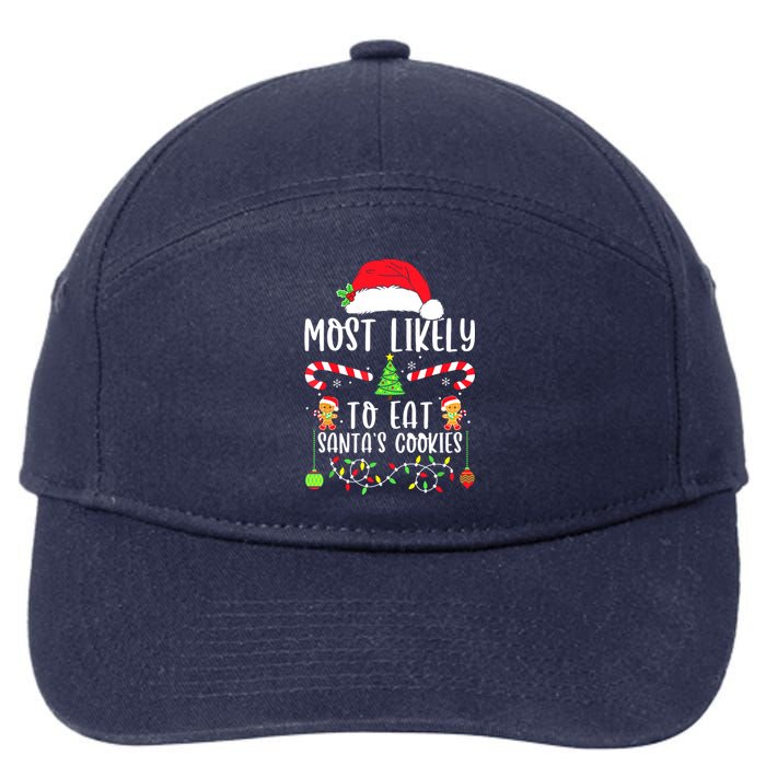 Funny Christmas Most Likely To Drink All The Cookies Family Matching Gift 7-Panel Snapback Hat