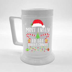 Funny Christmas Most Likely To Drink All The Cookies Family Matching Gift Beer Stein