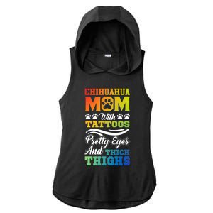 Funny Chihuahua Mom With Tattoos Pretty Eyes Gift Ladies PosiCharge Tri-Blend Wicking Draft Hoodie Tank