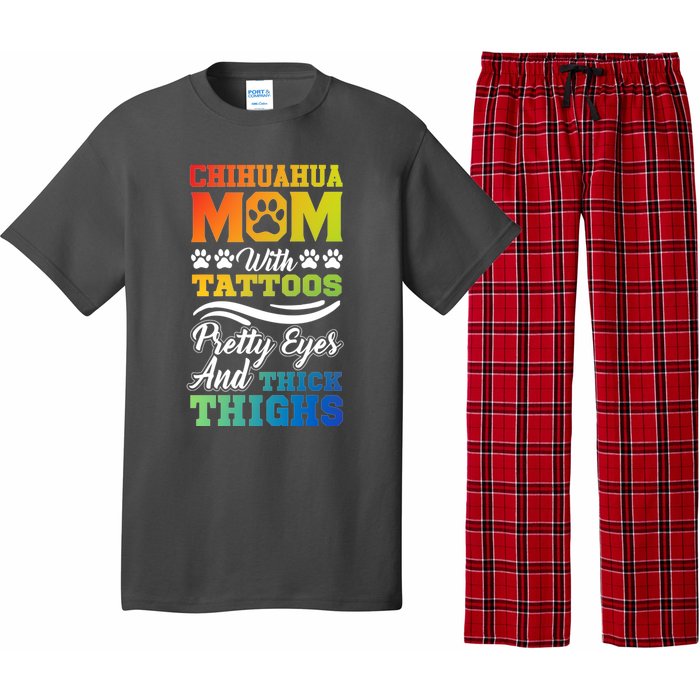 Funny Chihuahua Mom With Tattoos Pretty Eyes Gift Pajama Set