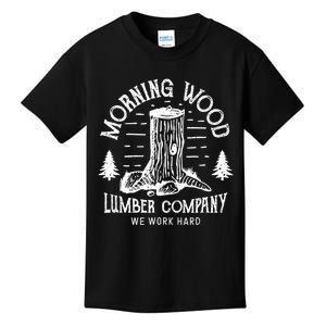 Funny Camping Morning Wood Lumbercompany Carpenter Gift Kids T-Shirt