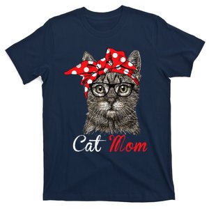 Funny Cat Mom For Cat Loversmothers Day Gift T-Shirt