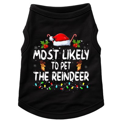 Funny Christmas Most Likely To Pet The Reindeer Doggie Tank