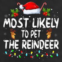Funny Christmas Most Likely To Pet The Reindeer 11oz C Handle Ceramic Mug