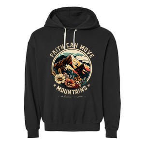 Faith Can Move Mountains Christian Garment-Dyed Fleece Hoodie