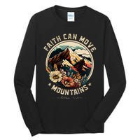 Faith Can Move Mountains Christian Tall Long Sleeve T-Shirt