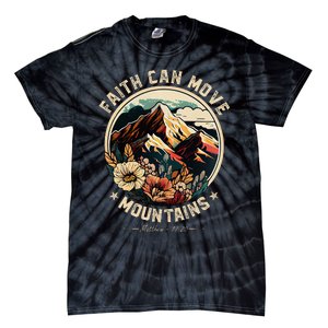 Faith Can Move Mountains Christian Tie-Dye T-Shirt