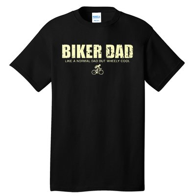 Funny Cycling Mountain Biking Biker Dad Tall T-Shirt