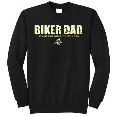 Funny Cycling Mountain Biking Biker Dad Tall Sweatshirt