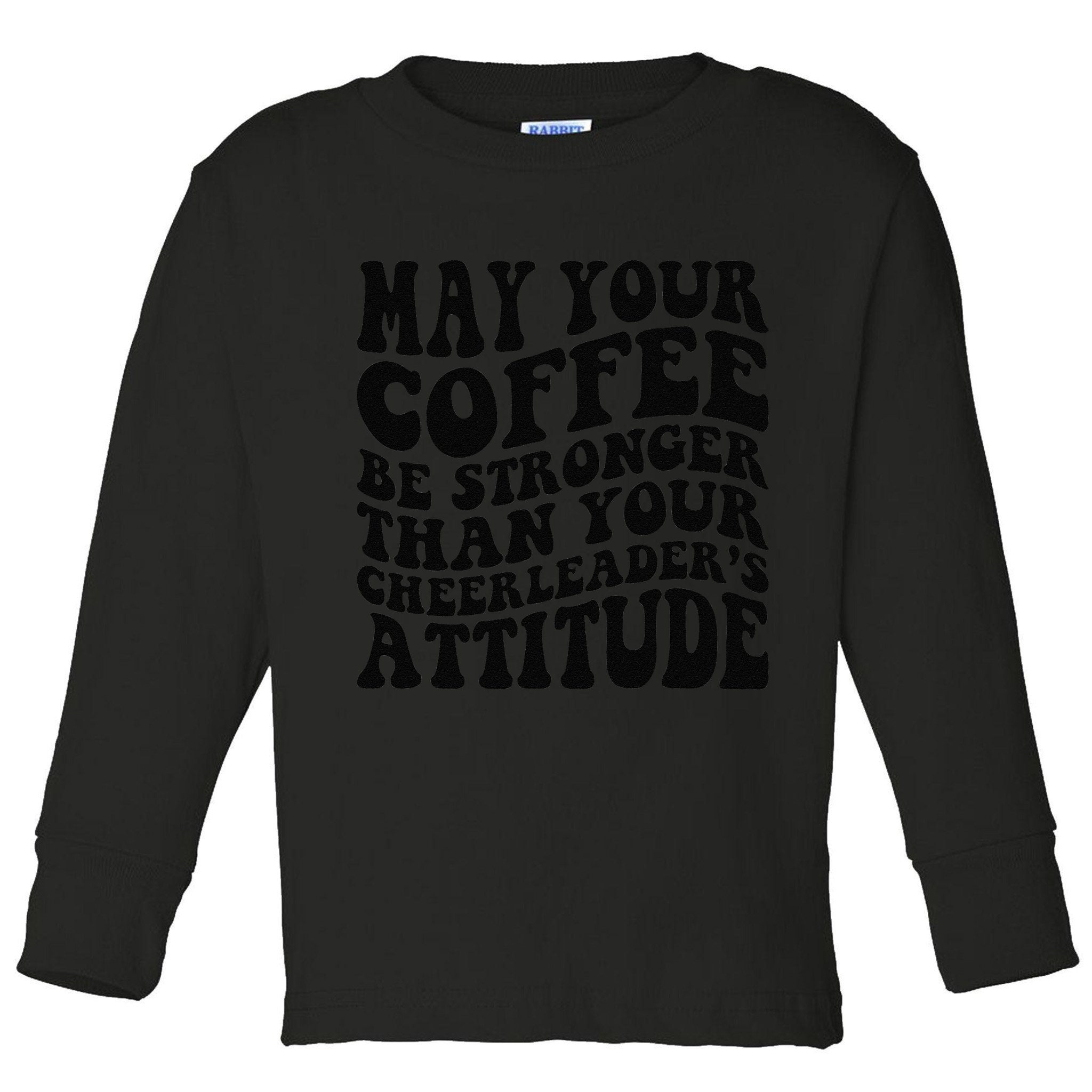 Funny Cheer Mom Coffee Saying Cheerleading Squad Mothers Day Toddler Long Sleeve Shirt
