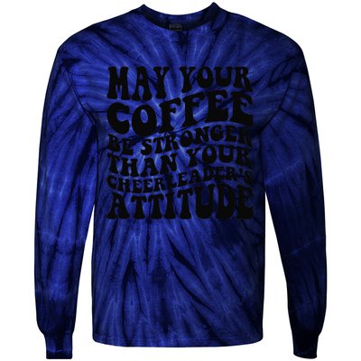 Funny Cheer Mom Coffee Saying Cheerleading Squad Mothers Day Tie-Dye Long Sleeve Shirt