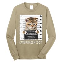 Funny Catnip Made Me Do It Cat Lover Gift Women Long Sleeve Shirt