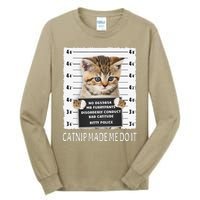 Funny Catnip Made Me Do It Cat Lover Gift Women Tall Long Sleeve T-Shirt