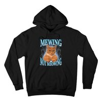 Funny Cat Meme Mewing Looksmax Meowing Cat Trend Hoodie