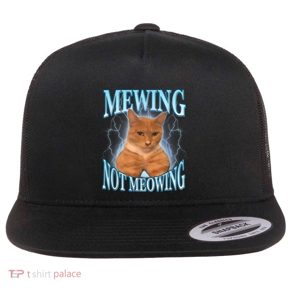 Funny Cat Meme Mewing Looksmax Meowing Cat Trend Flatbill Hat