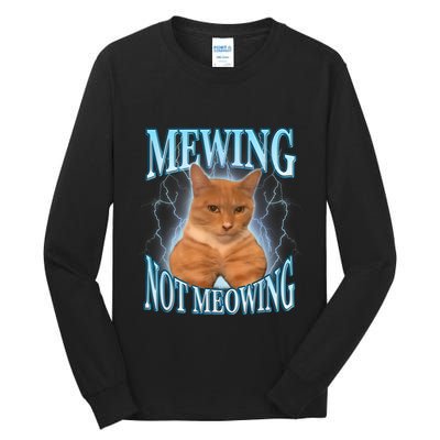 Funny Cat Meme Mewing Looksmax Meowing Cat Trend Tall Long Sleeve T-Shirt