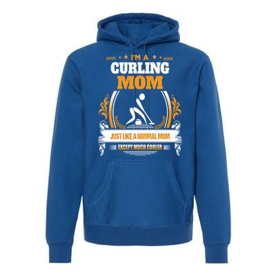 Funny Curling Mom Gift For Mom Premium Hoodie