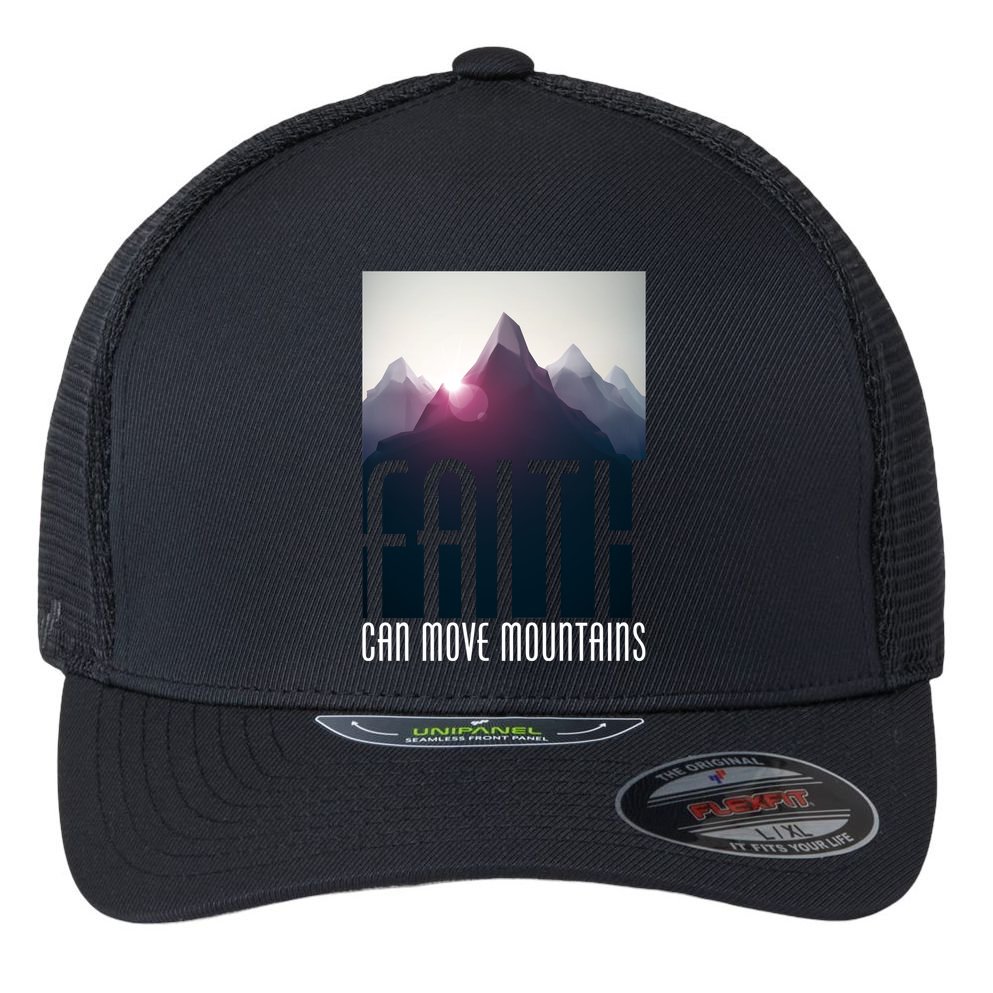 Faith Can Move Mountains Flexfit Unipanel Trucker Cap