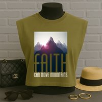 Faith Can Move Mountains Garment-Dyed Women's Muscle Tee