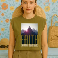 Faith Can Move Mountains Garment-Dyed Women's Muscle Tee