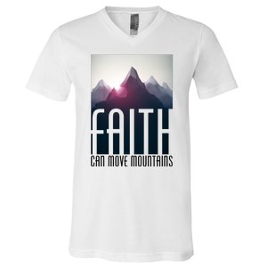 Faith Can Move Mountains V-Neck T-Shirt