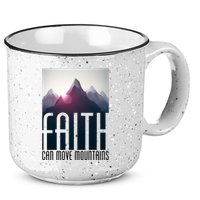 Faith Can Move Mountains 15oz Campfire Ceramic Mug