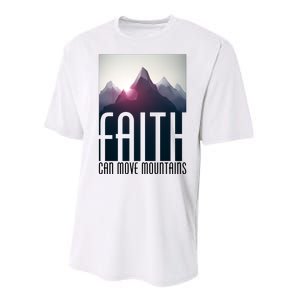 Faith Can Move Mountains Performance Sprint T-Shirt