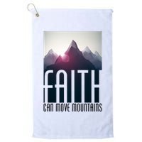 Faith Can Move Mountains Golf Towel