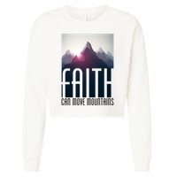 Faith Can Move Mountains Cropped Pullover Crew
