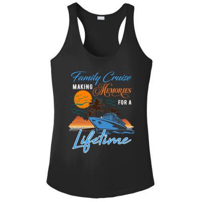 Family Cruise Making Memories Lifetime Gift Ladies PosiCharge Competitor Racerback Tank